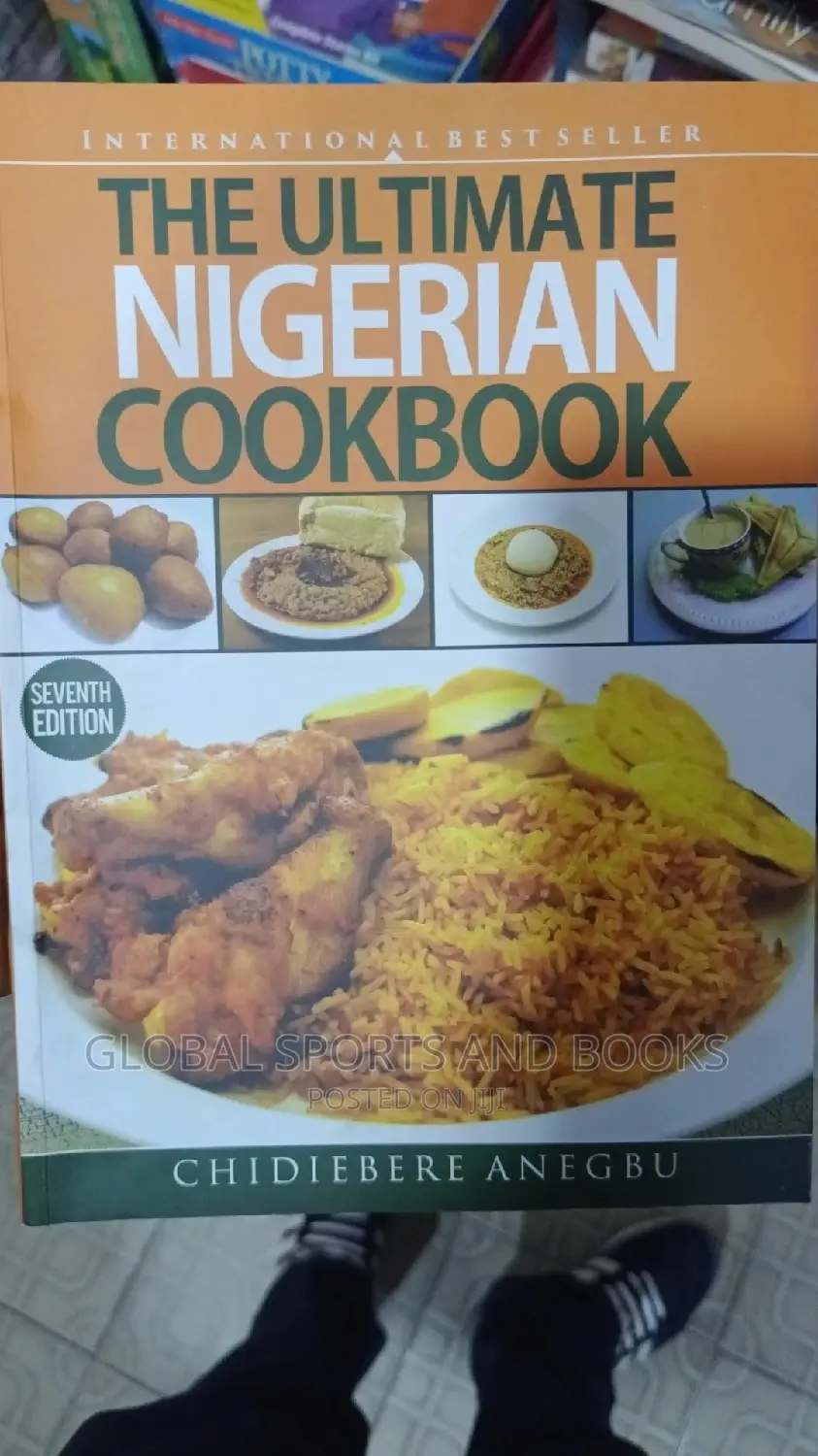 The Ultimate Nigeria Cookbook