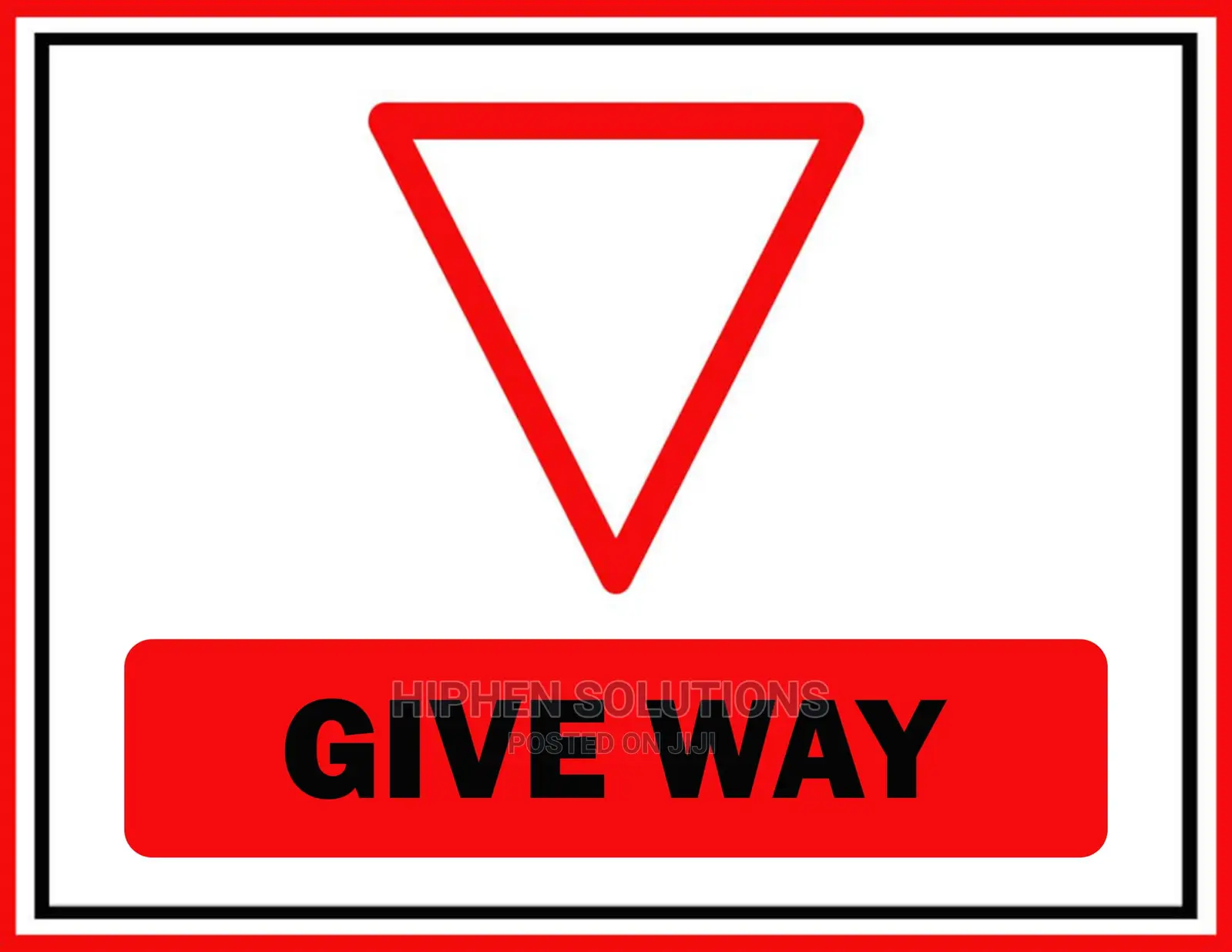 High Quality Give Way And Stop Signs