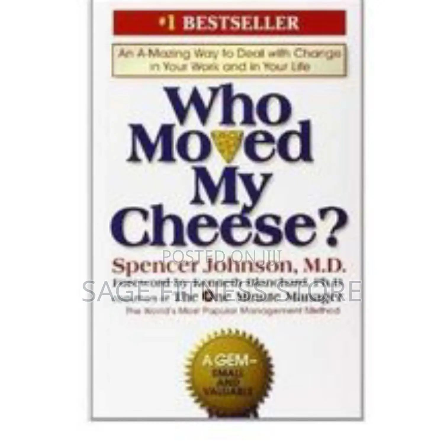 Who Moved My Cheese?