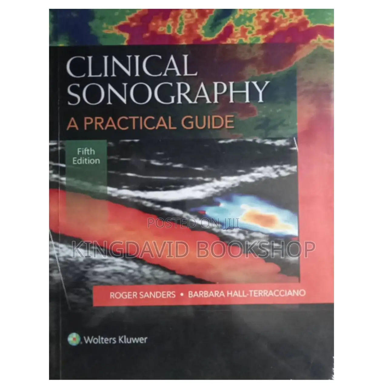 Clinical Sonography a Practical Guide