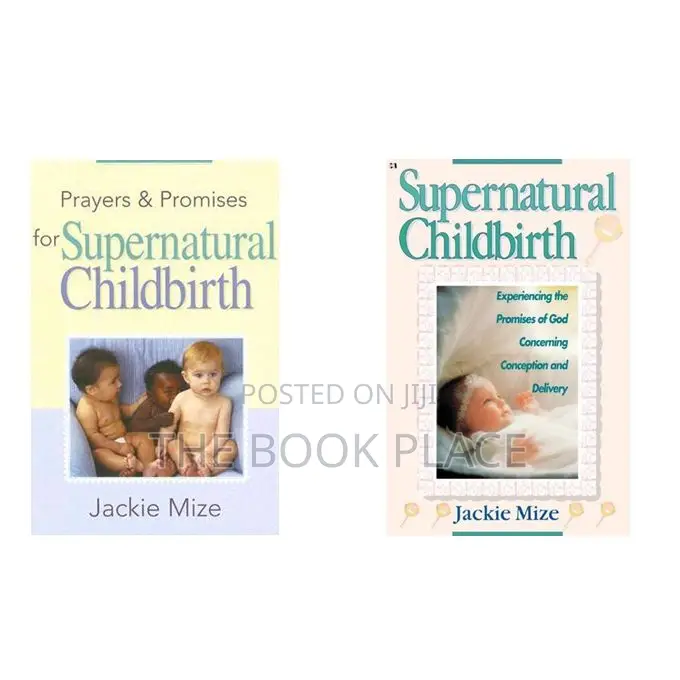 Supernatural Childbirth + Prayers and Promises for Supernatu
