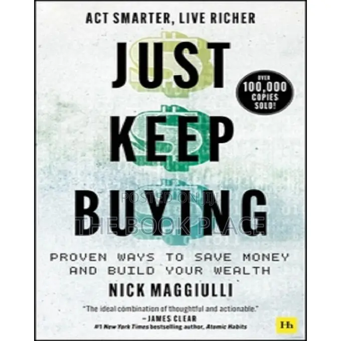 Just Keep Buying by Nick Maggiulli