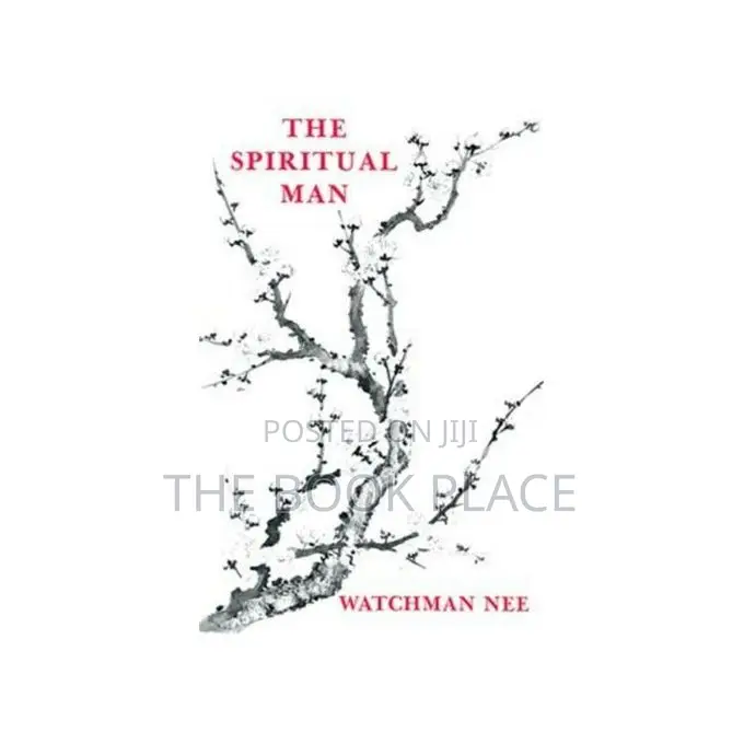 The Spiritual Man by Watchman Nee
