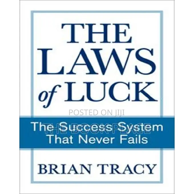 The Laws of Luck by Brian Tracy