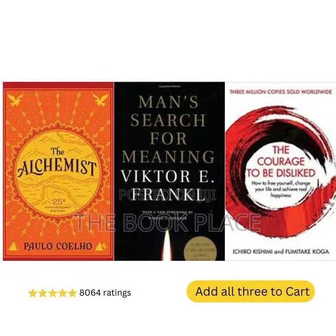 The Alchemist + Man's Search for Meaning + Courage to Be Dis