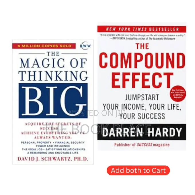 The Magic of Thinking Big + the Compound Effect