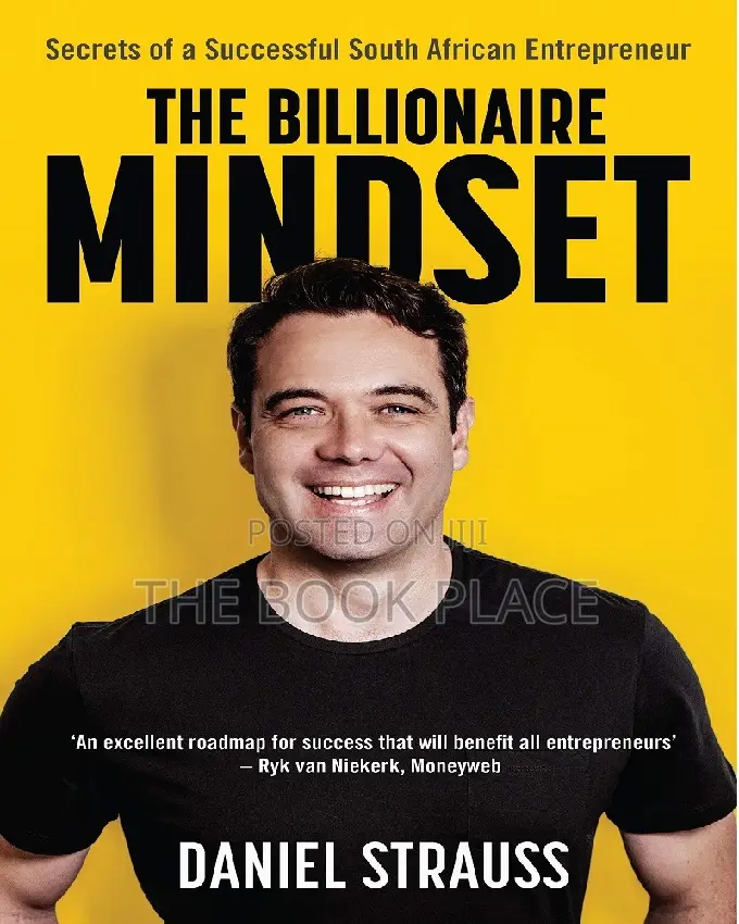 The Billionaire Mindset by Daniel Strauss