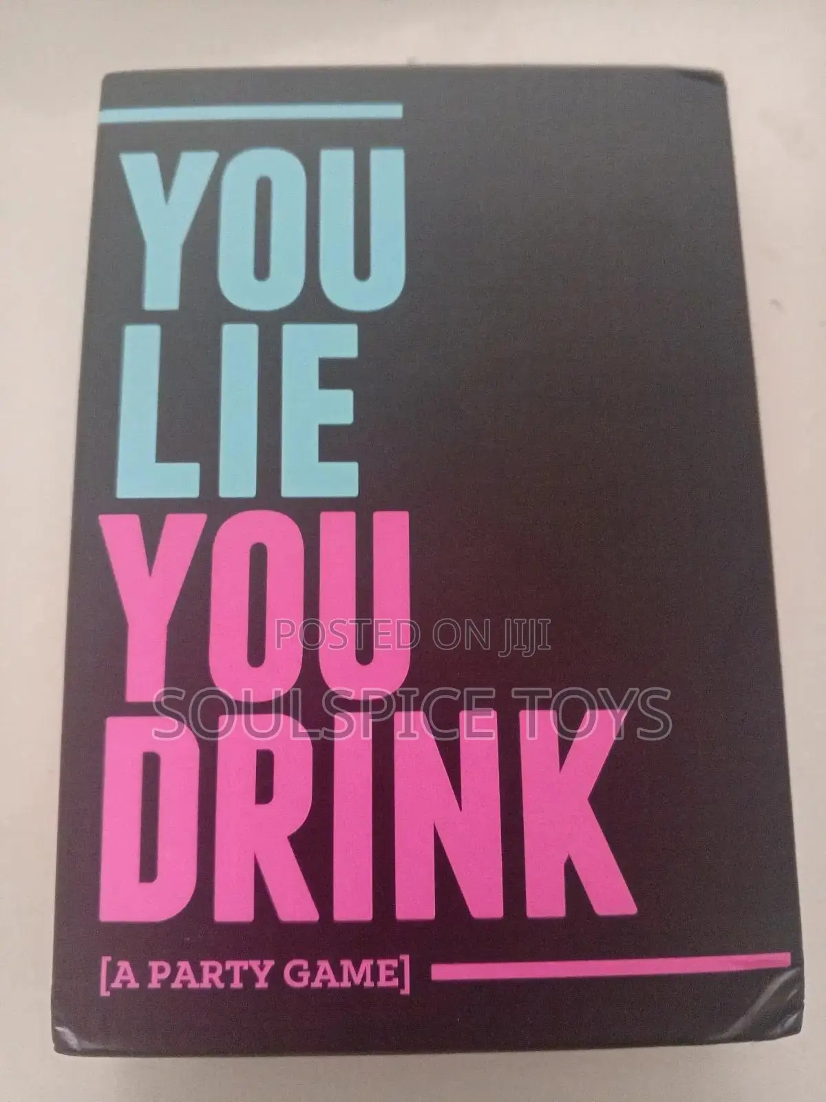 You Lie You Drink
