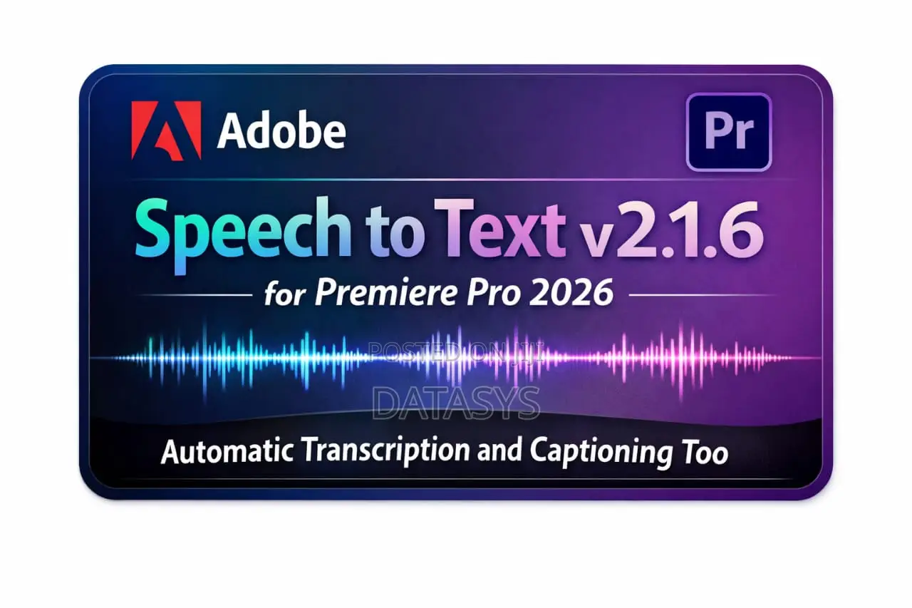 Adobe Speech to Text V2.1.6 for Premiere Pro 2026