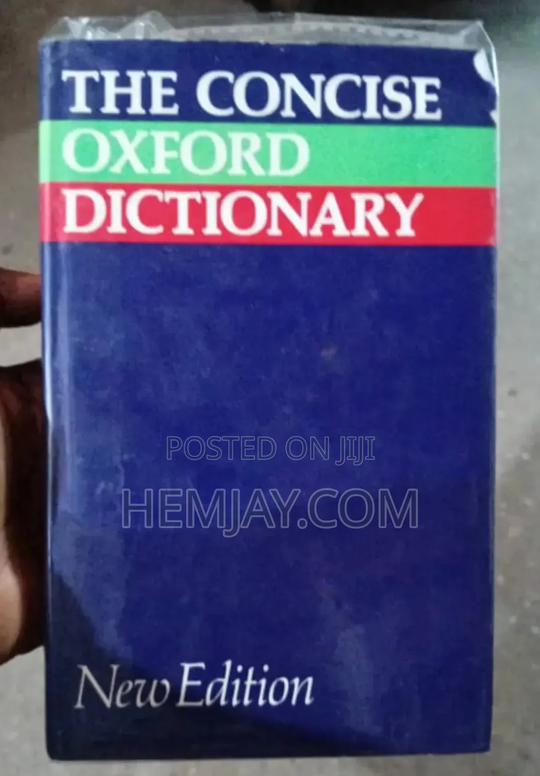 Concise Oxford Dictionary. "New Edition"
