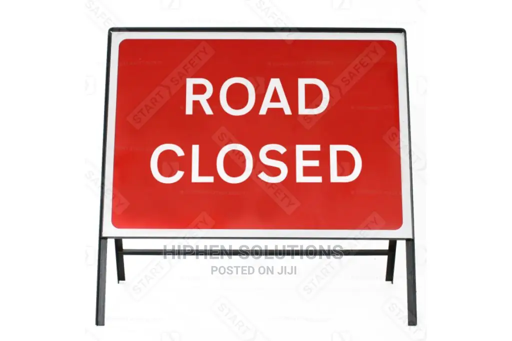 Road Close Signs