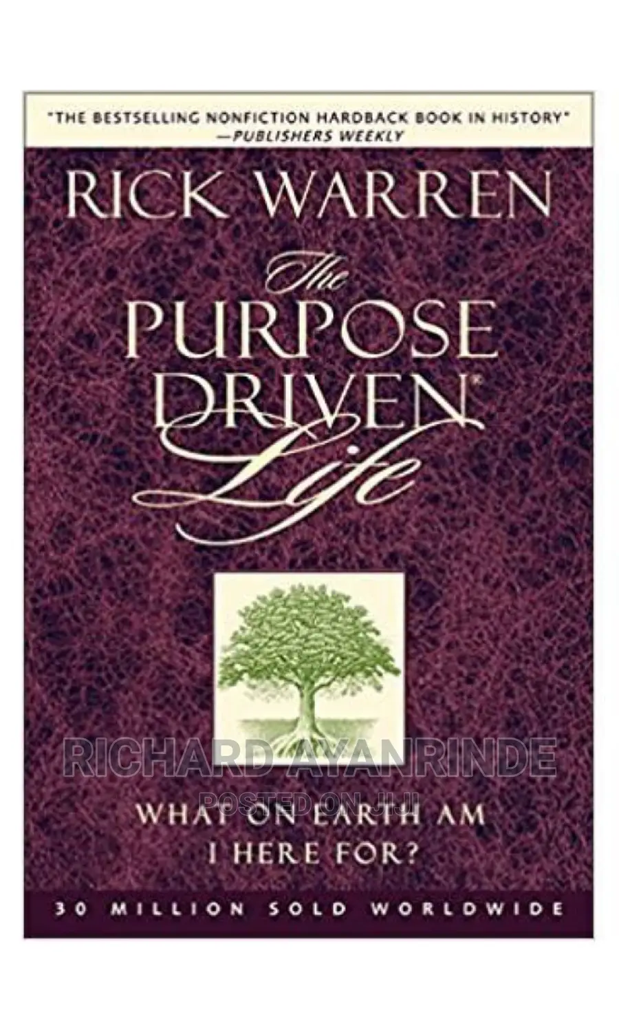 The Purpose Driven Life