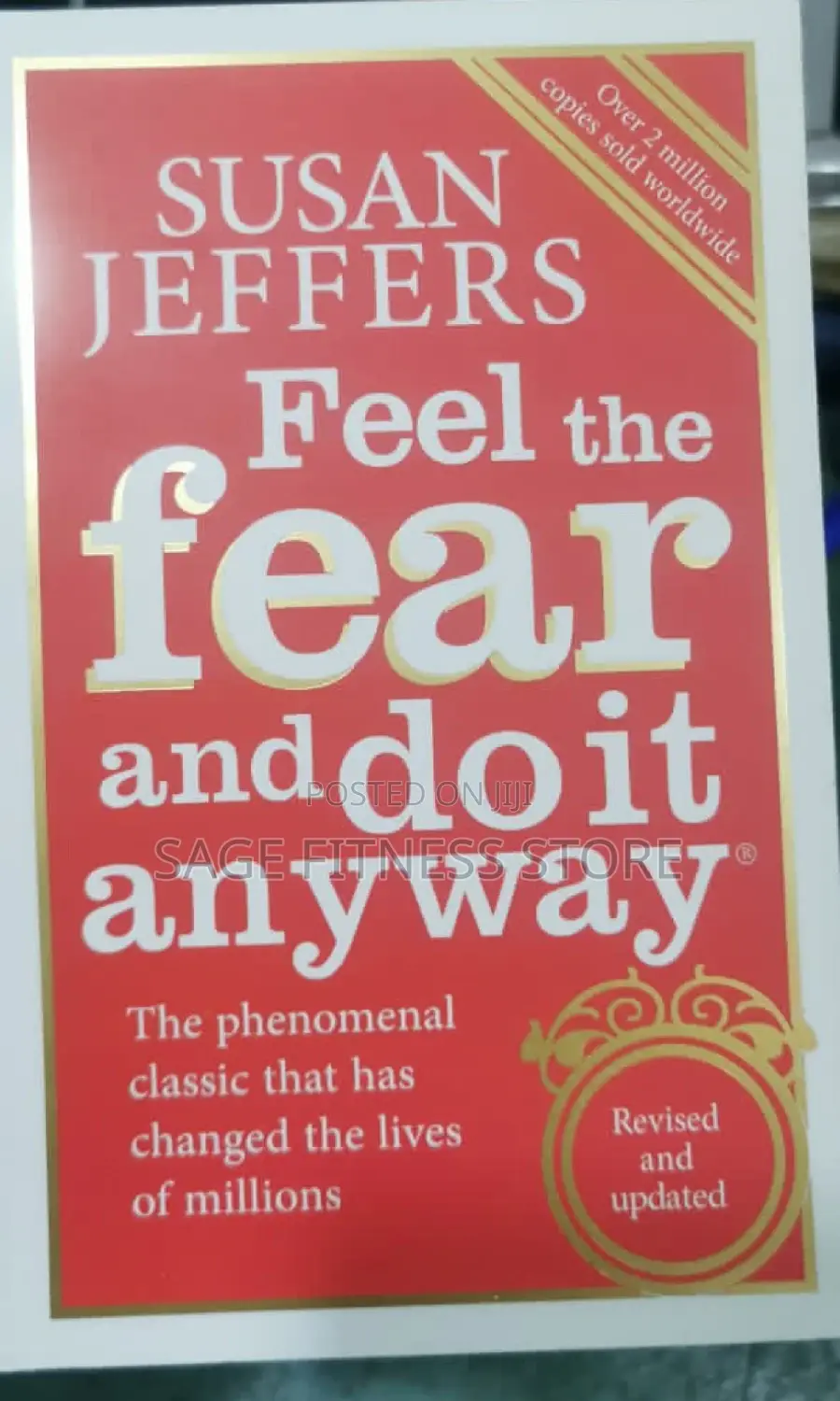 Feel the Fear and Do It Anyway