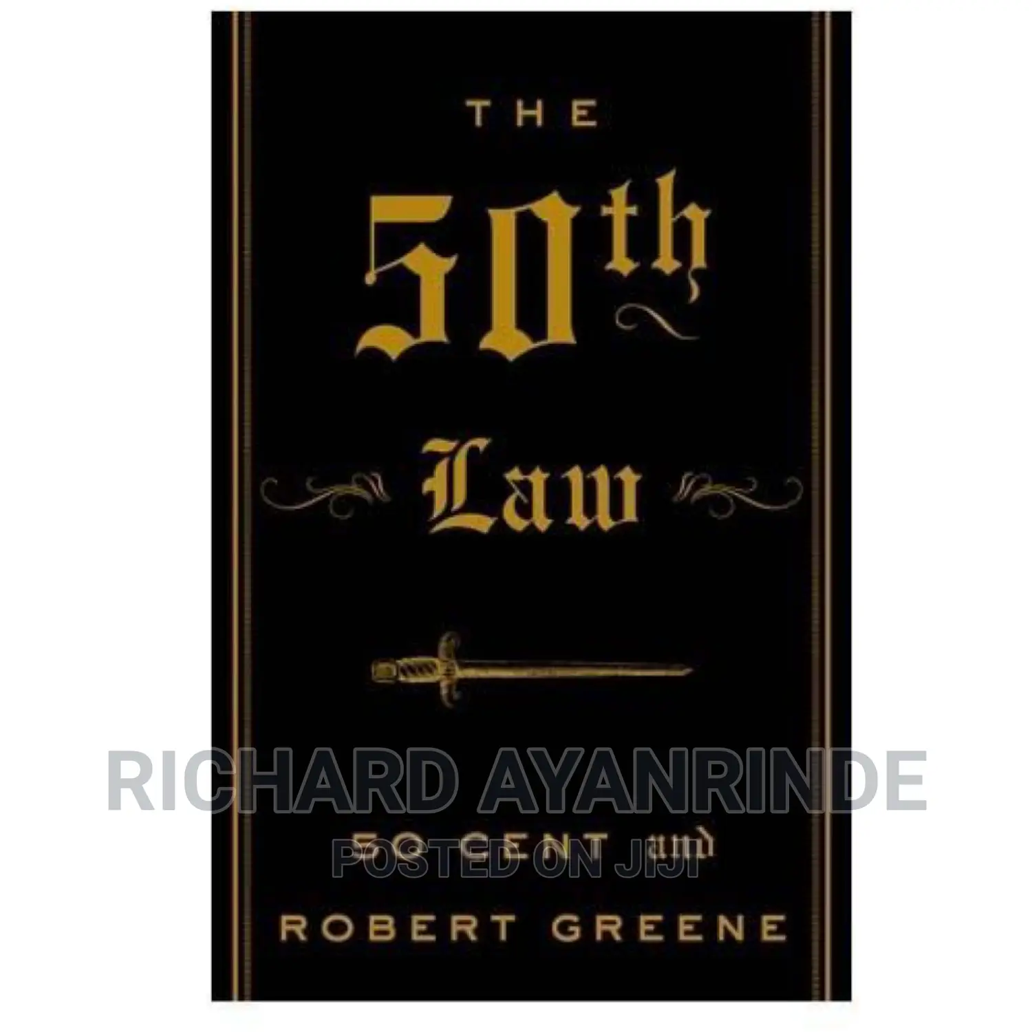 THE 50th LAW By 50 Cent And Robert Greene