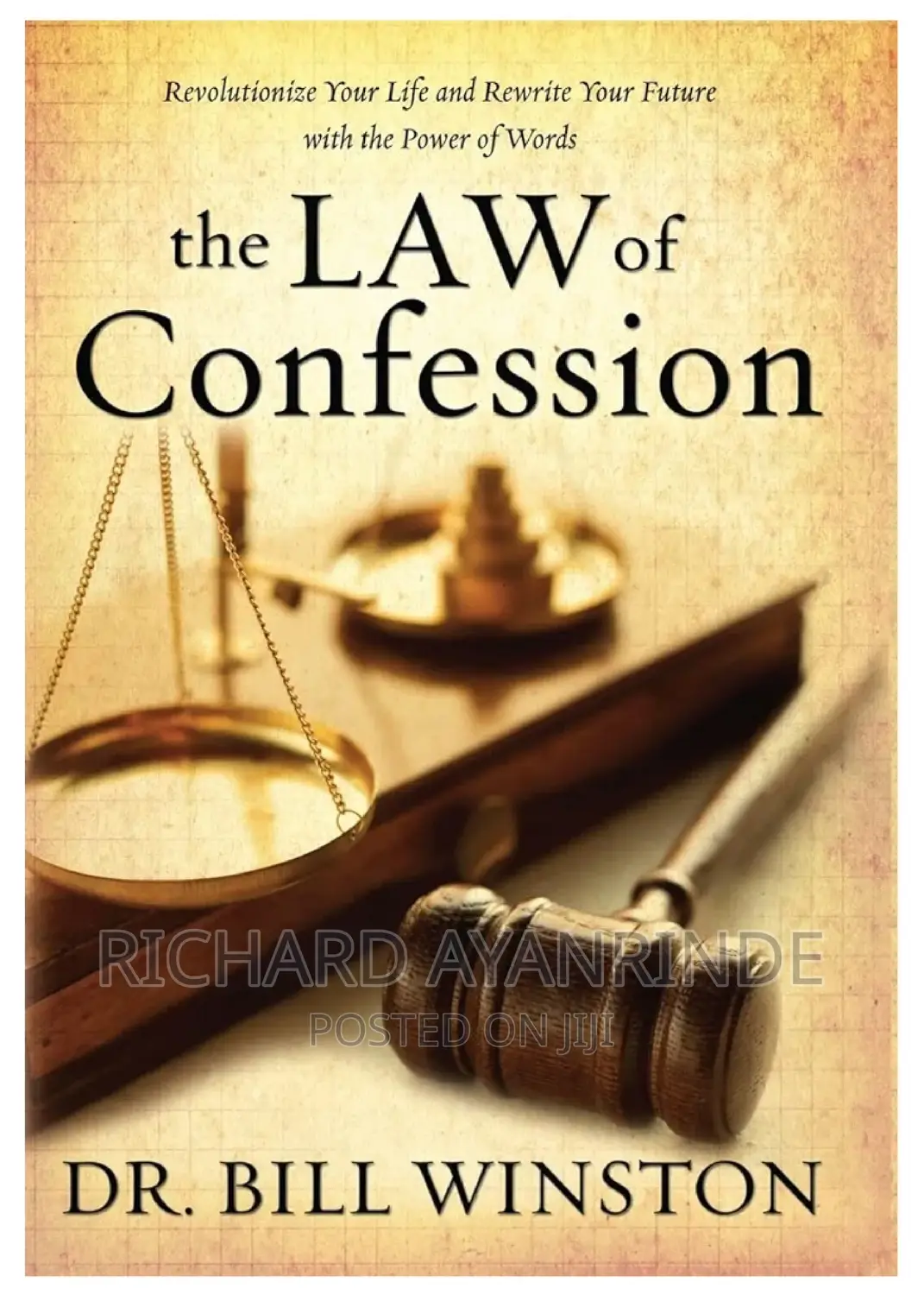 The Law of Confession by Bill Winston