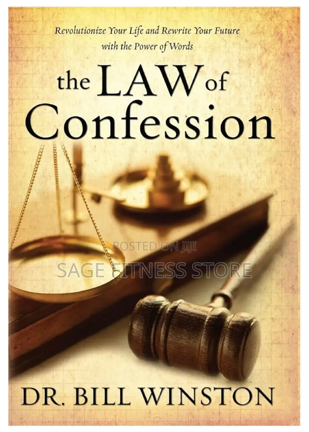 The Law of Confession by Bill Winston
