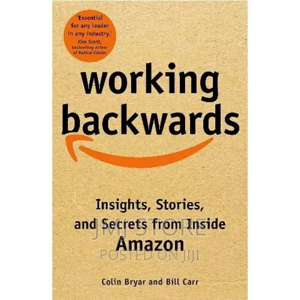 Working Backwards: Insights - Stories and Secrets