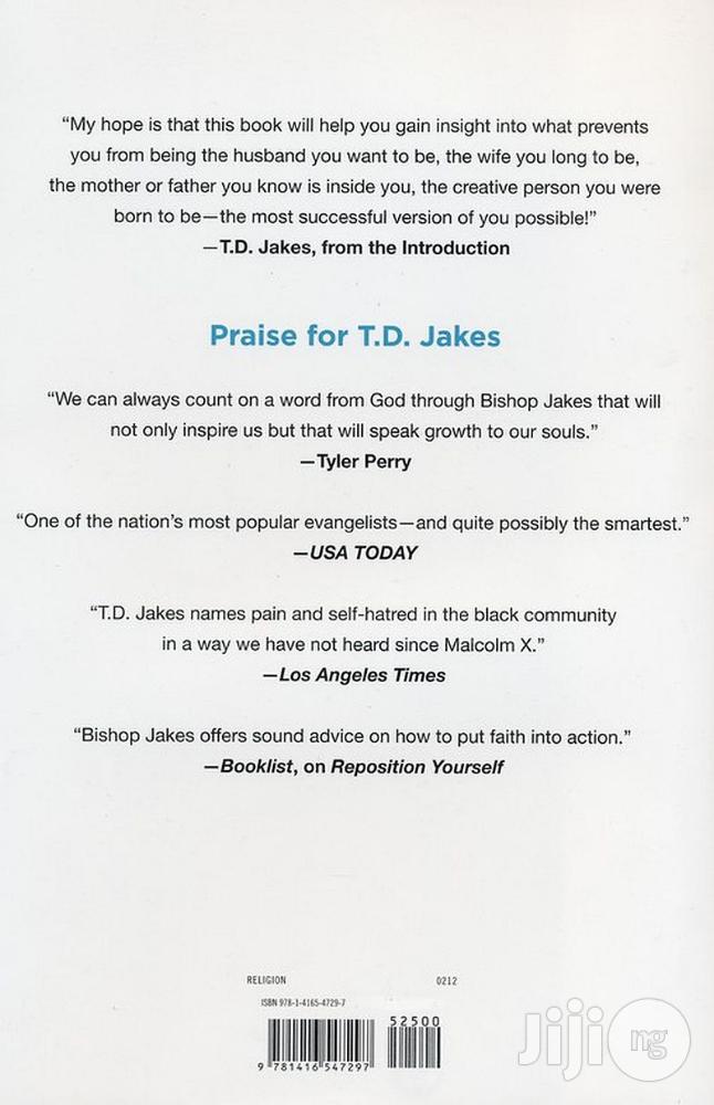 Let It Go: Forgive So You Can Be Forgiven By: T.D. Jakes