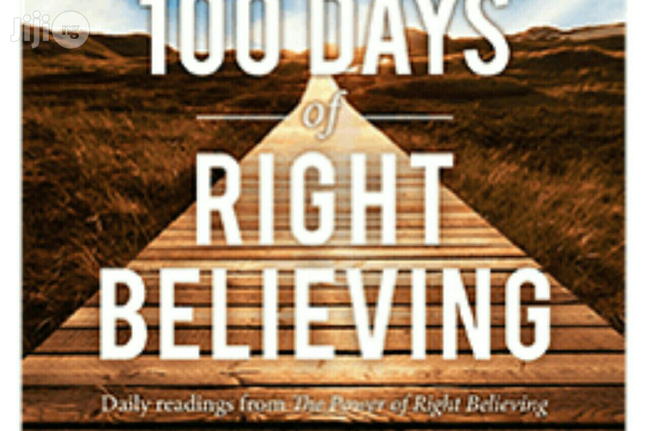 100 Days of Right Believing
 by Joseph Prince