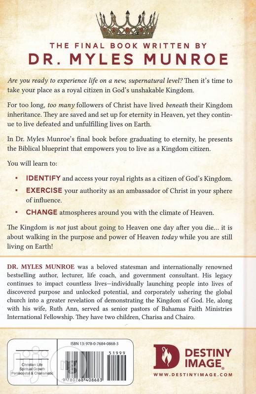 Principle and Power of Kingdom Citizenship: Keys to Experiencing Heave