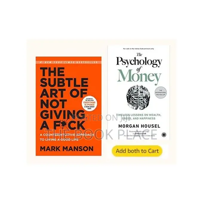 The Psychology of Money + the Subtle Art of Not Giving a F*C