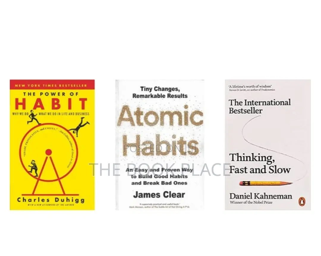 The Power of Habit + Atomic Habits + Thinking Fast and Slow