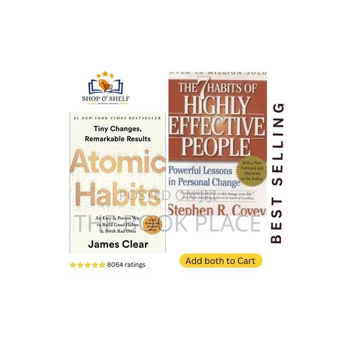 Atomic Habits by James Clear + the 7 Habits of Highly Effect