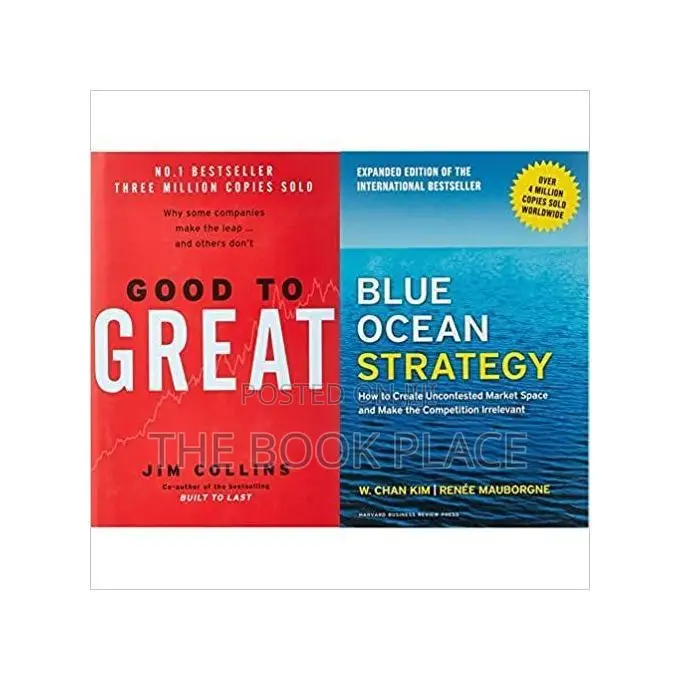 Good to Great + Blue Ocean Strategy