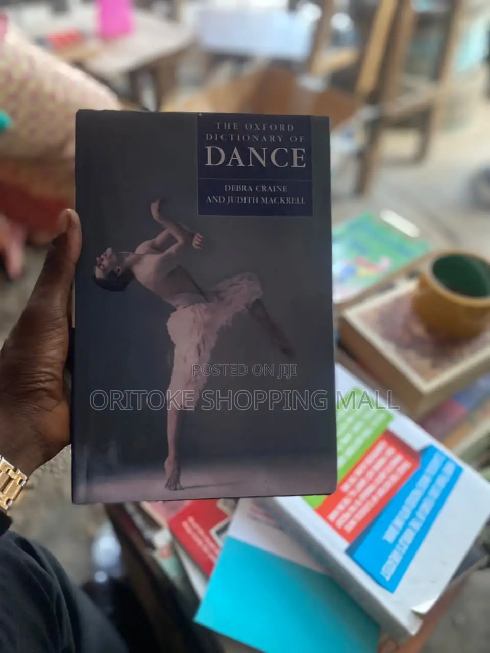The Oxford Dictionary of Dance [Hardcover] by Debra Craine