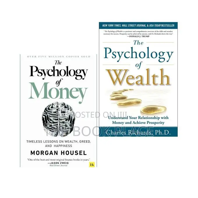 The Psychology of Wealth + the Psychology of Money