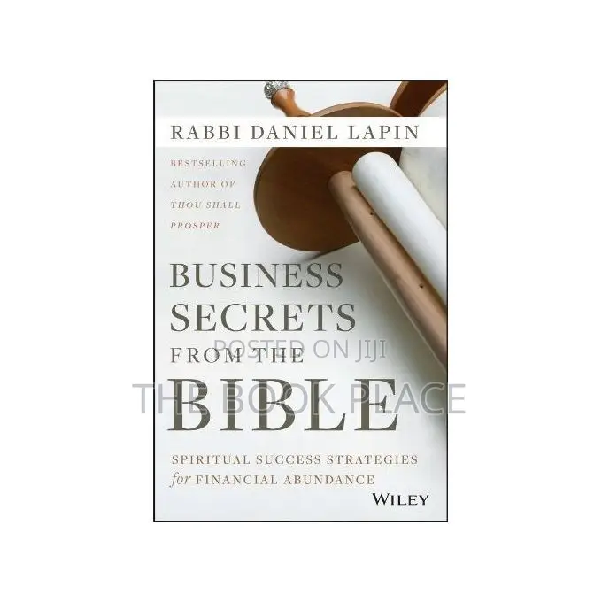 Business Secrets From the Bible by Rabbi Daniel Lapin
