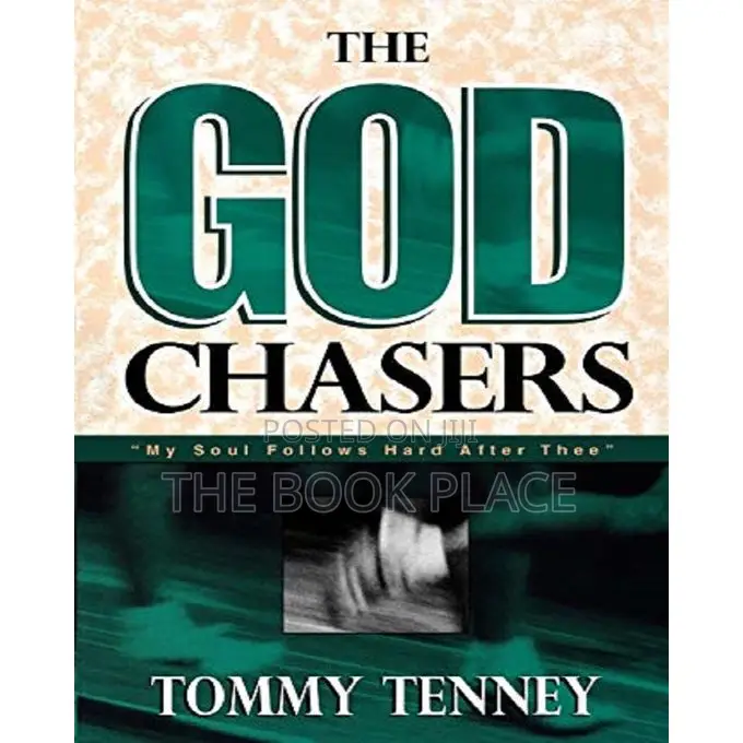 The God Chasers by Tommy Tenney