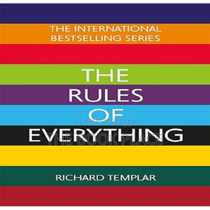 The Rules of Everything by Richard Templar