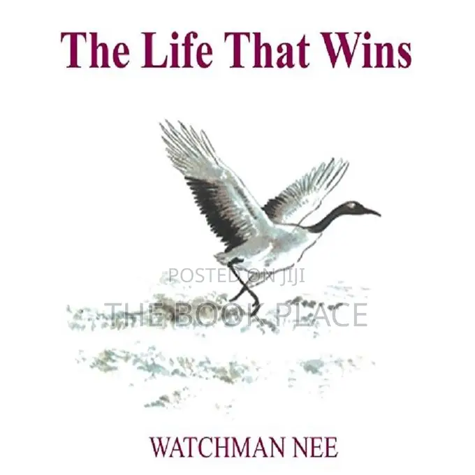 The Life That Wins by Watchman Nee