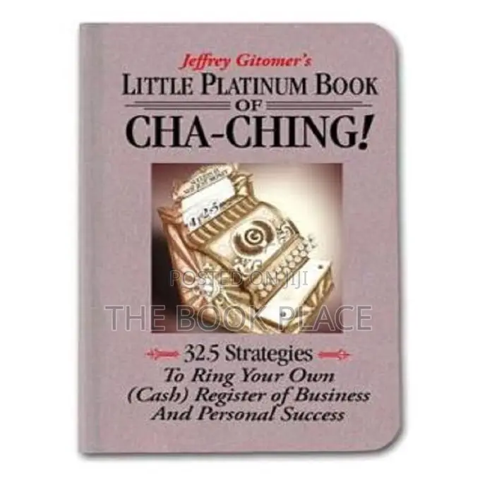 Little Platinum Book of Cha-Ching by Jeffrey Gitomer