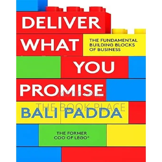 Deliver What You Promise by Bali Padda