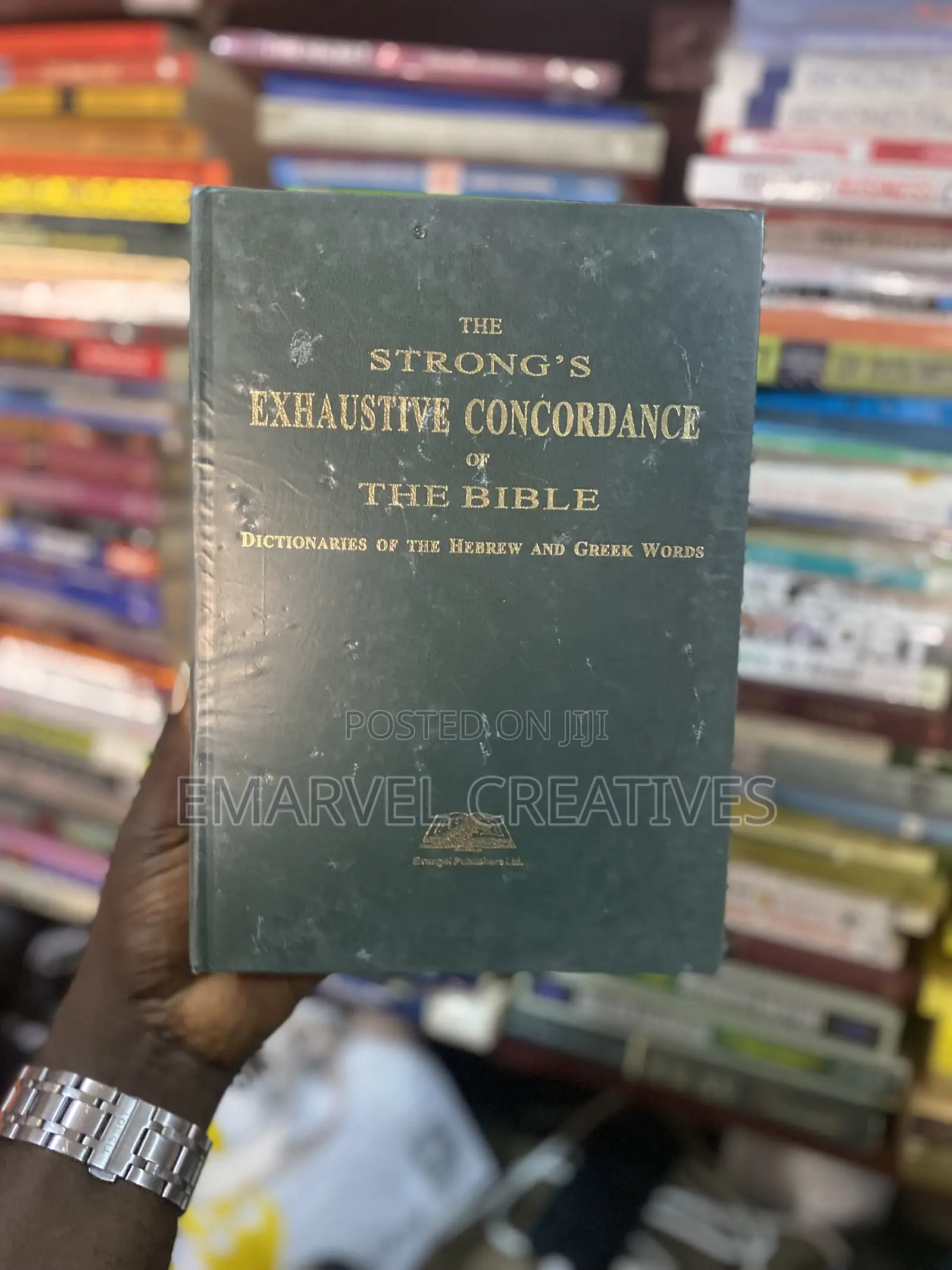 The Strong's Exhaustive Concordance the Bible Dictionaries