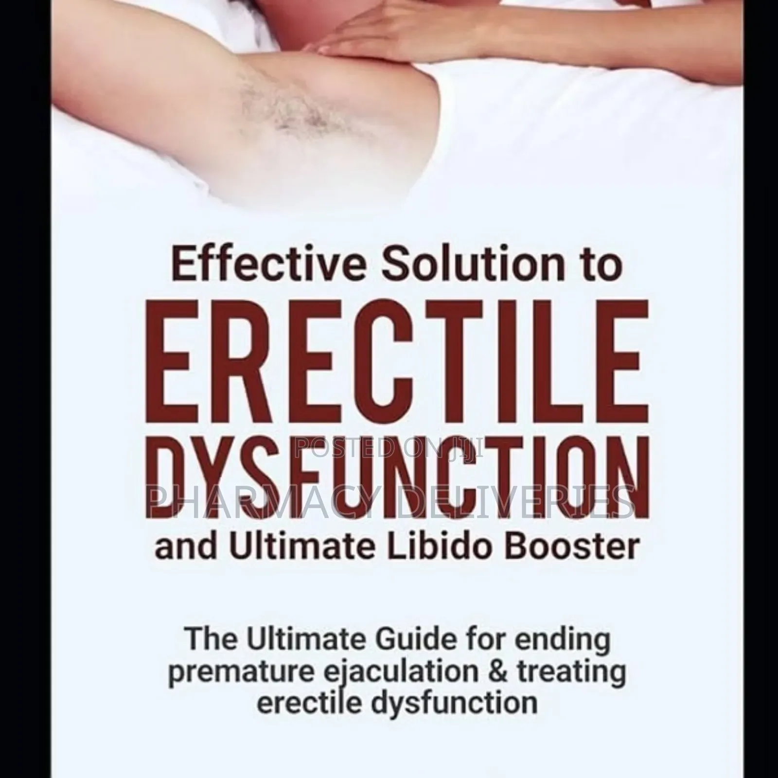 Effective Solution and Recommendations for Erectile Issue