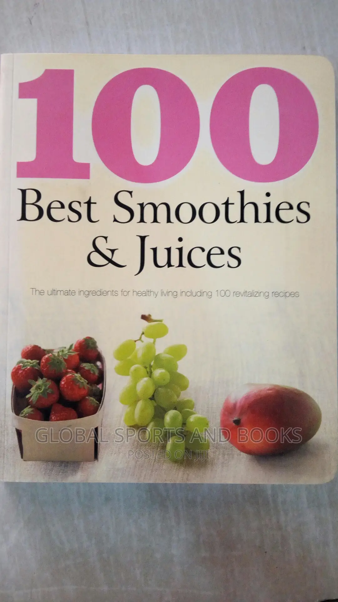 100 Besy Smoothies & Juices