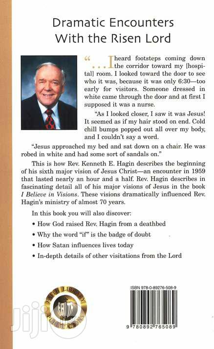 I Believe in Visions By: Kenneth E. Hagin