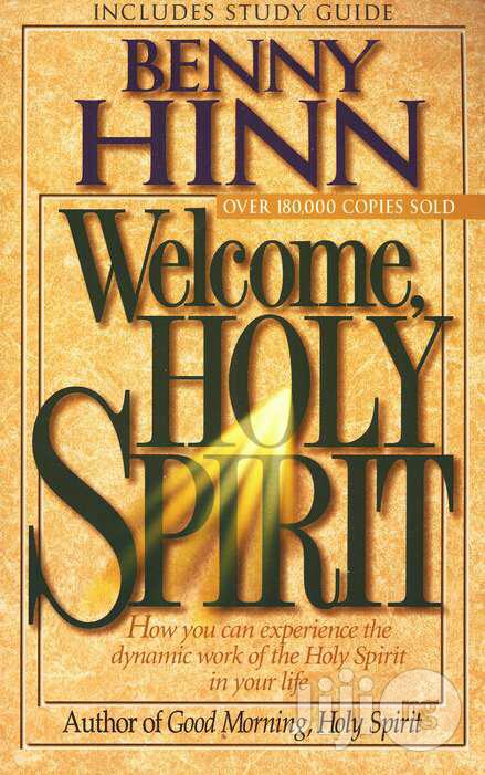 Welcome, Holy Spirit With Study Guide
By: Benny Hinn