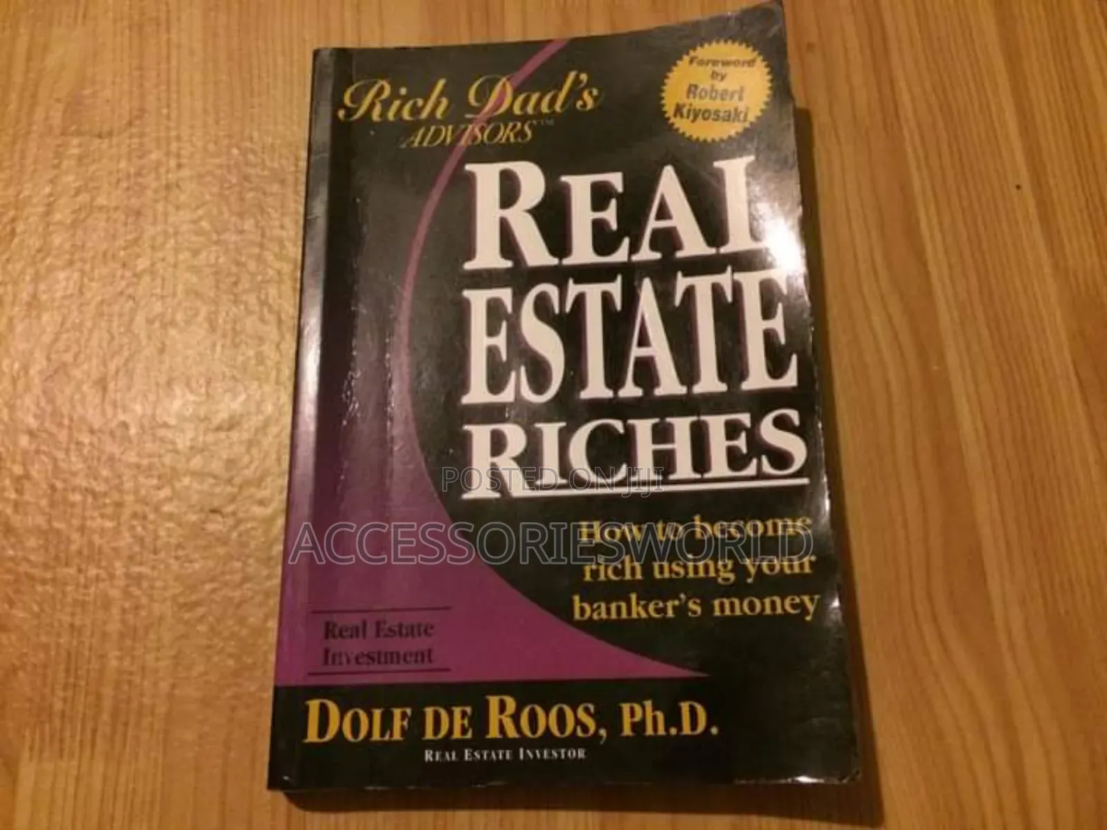 Real Estate Riches by Dolf De Roos, PHD