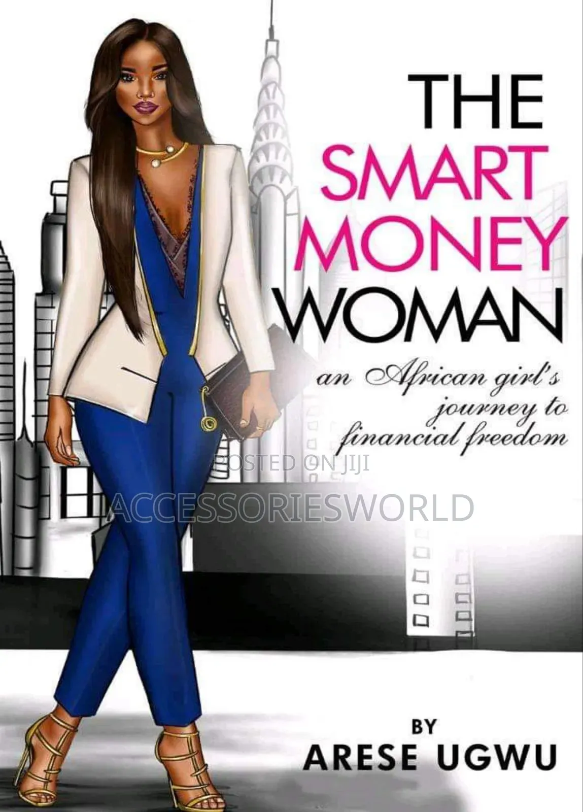 The Smart Money Woman" by Arese Ugwu