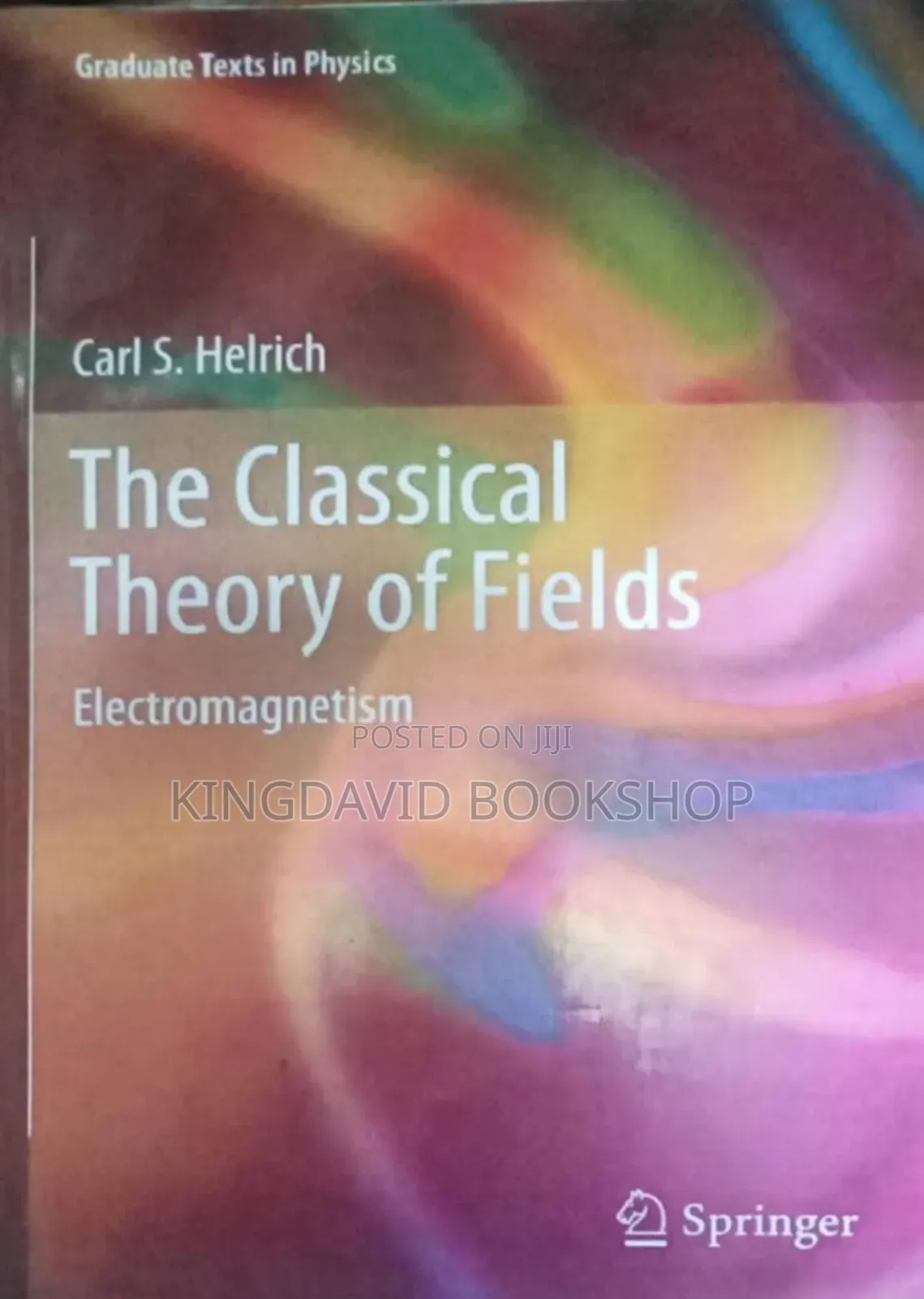 Tje Classical Theory of Fields