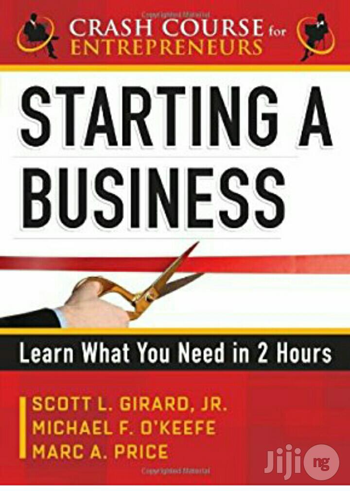 Starting a Business: Learn What You Need in 2 Hours