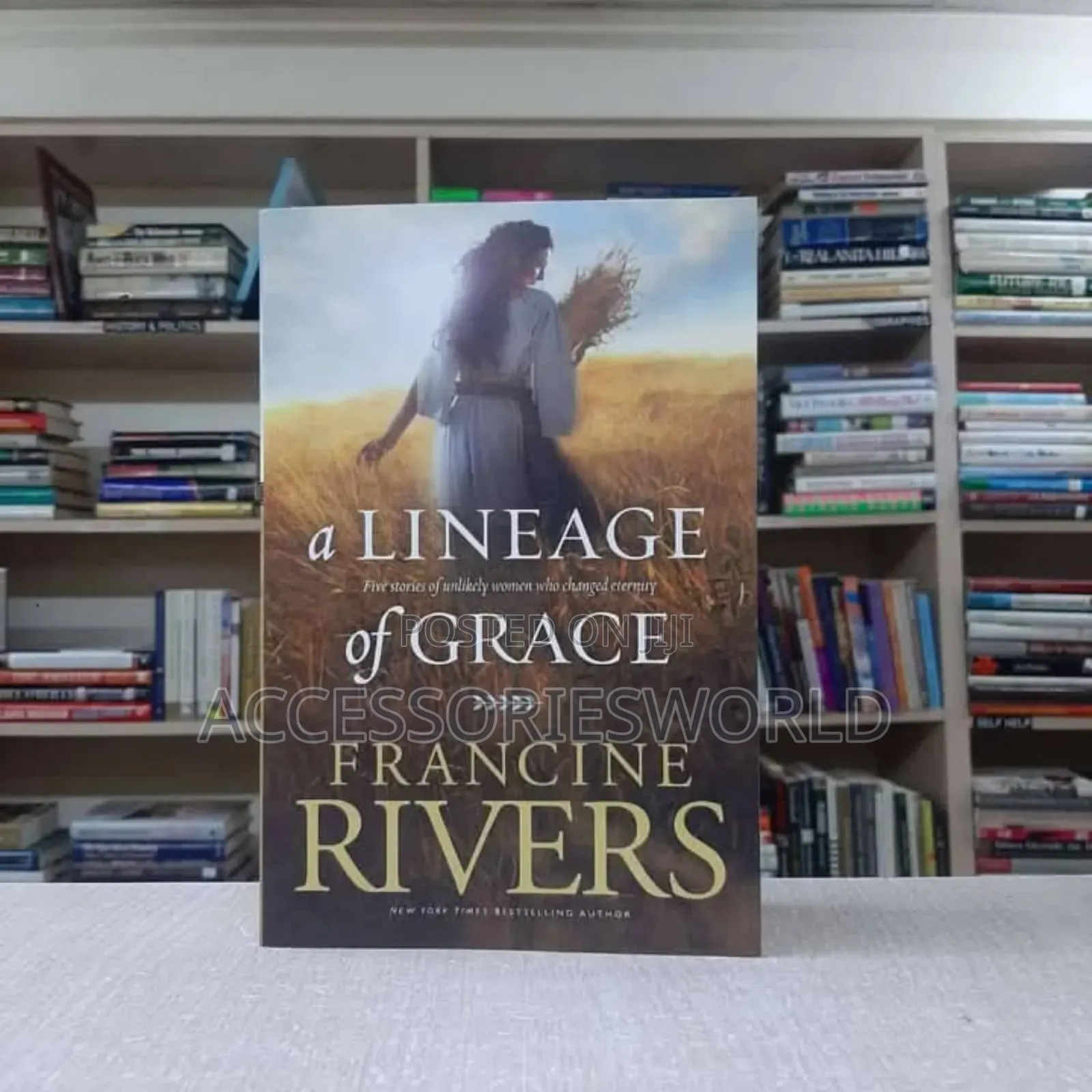 A Lineage of Grace Francine Rivers
