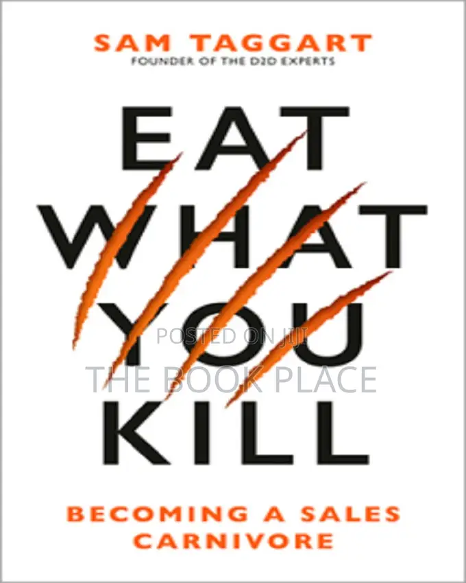 Eat What You Kill by Sam Taggart