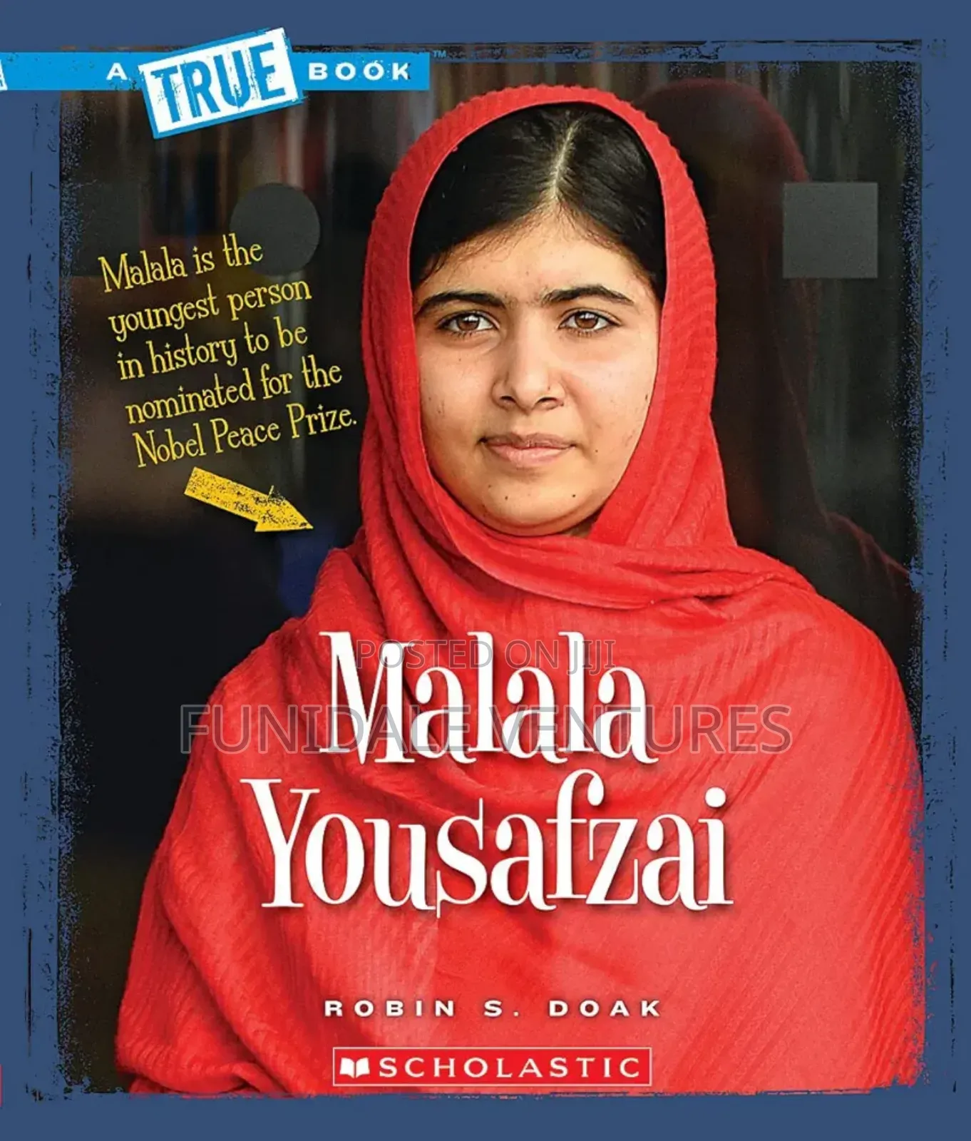 A True Book About Malala Yousafzai
