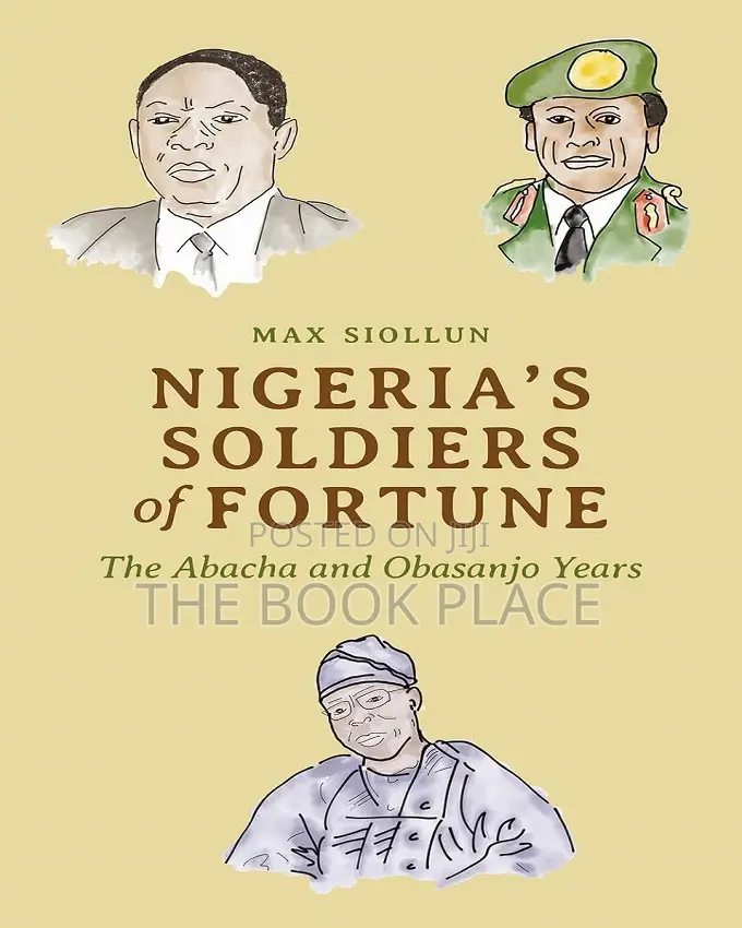 Nigeria's Soldiers of Fortune