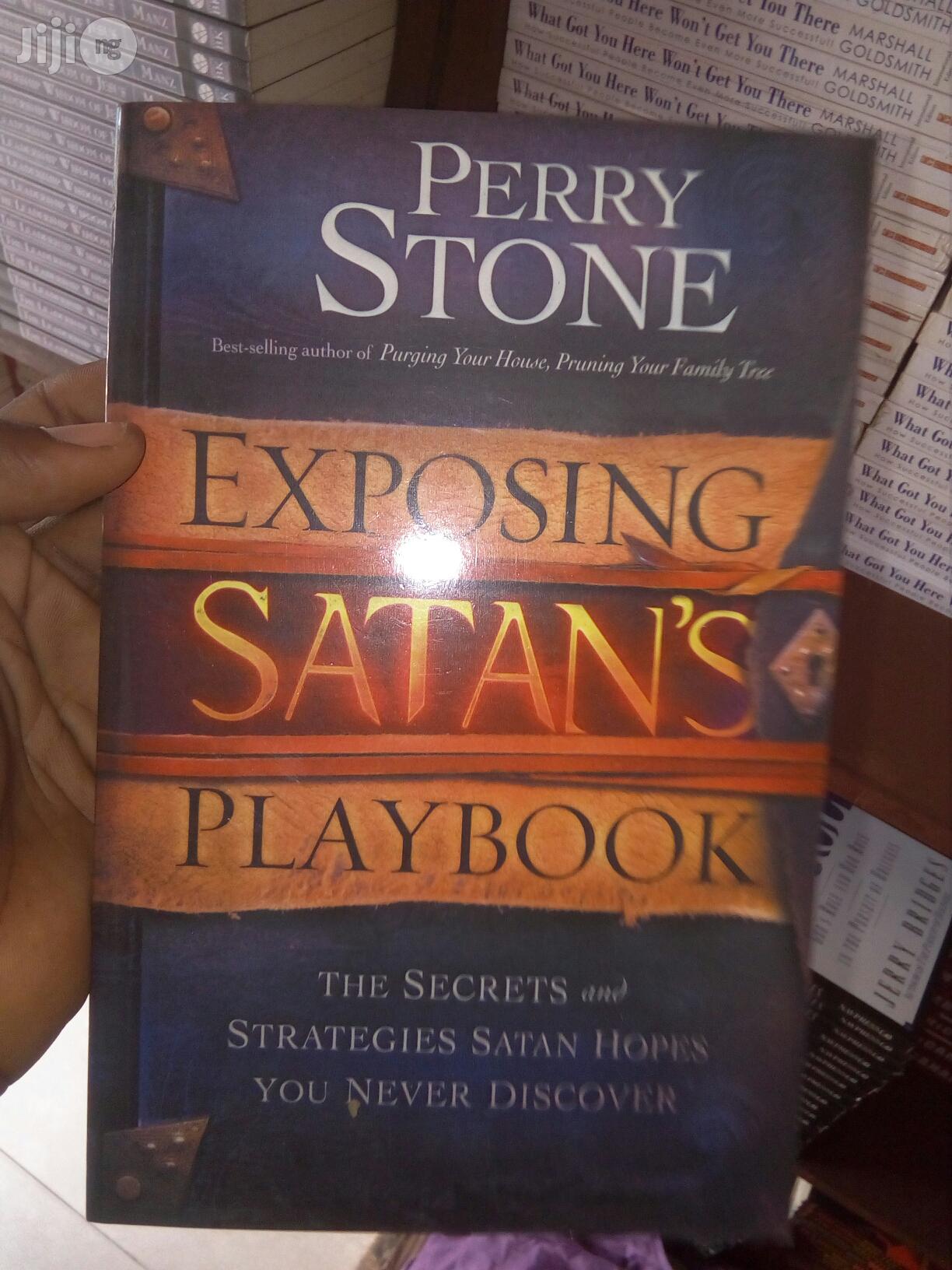Exposing Satan's Playbook: The Secrets and Strategies By Perry Stone